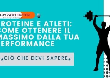 Proteine ​​e atleti: ottenere il massimo dalla tua performance